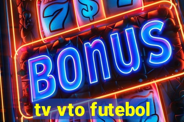 tv vto futebol